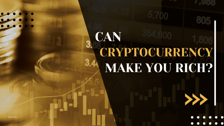 Can Cryptocurrency Make You Rich?